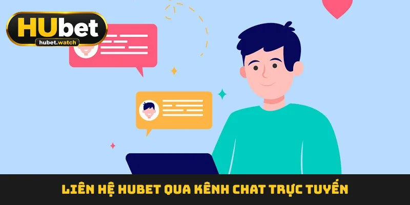 Liên hệ HUBET qua kênh chat trực tuyến Liên hệ HUBET qua kênh chat trực tuyến